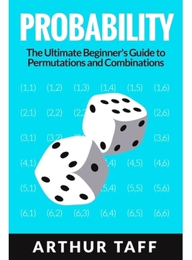 预订 Probability: The Ultimate Beginner’s Guide to Permutations & Combinations: 9781925997606