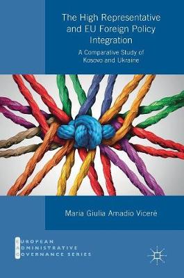 【预订】The High Representative and EU Foreign Policy Integration