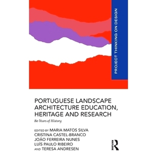 Architecture Heritage Education History 遗产与 Research and Years 预订 Portuguese Landscape 葡萄牙景观建筑教育