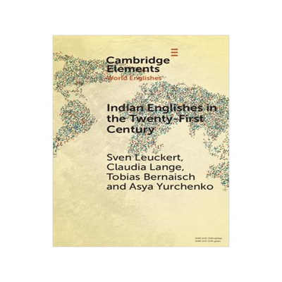 [预订]Indian Englishes in the 21st Century 9781009323789
