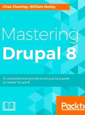 预订 Mastering Drupal 8 掌握Drupal 8: 9781785885976