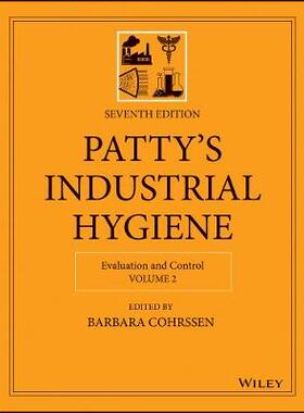 【预订】Patty’S Industrial Hygiene, Seventh Edition, Volume 2