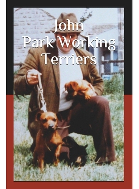 预订 John Park Working Terriers: 9781673901160
