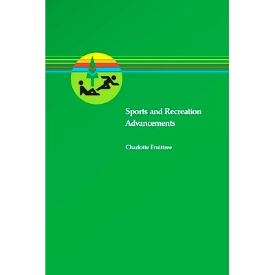 预订 Sports & Recreation Advancements: The Unbelievable Innovations and Shocking Truths That Are Changing the Game Forev