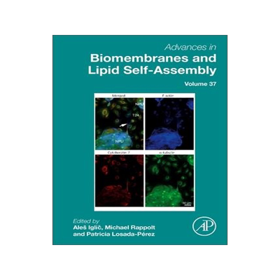 [预订]Advances in Biomembranes and Lipid Self-Assembly 9780323992442