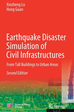 【预订】Earthquake Disaster Simulation of Civil Infrastructures