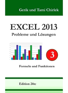 预订 Excel 2013. Probleme und Lösungen. Band 3: Formeln und Funktionen: 9783735719492