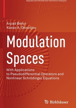 【预订】Modulation Spaces