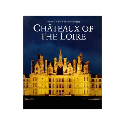 [预订]Chateaux of the Loire 9781860641640