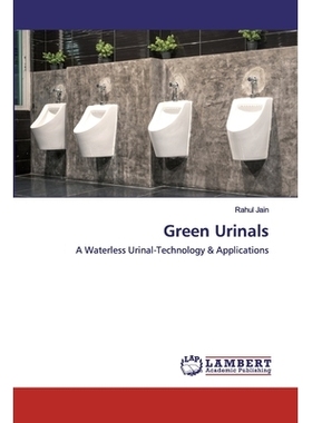 预订 Green Urinals: A Waterless Urinal-Technology & Applications: 9786202526623