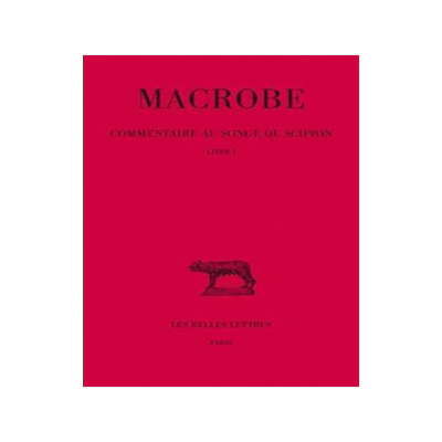 [预订]Commentaire au songe de Scipion, Vol. 1. Livre I 9782251014203