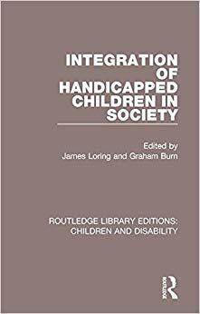 【预售】Integration of Handicapped Children in Society