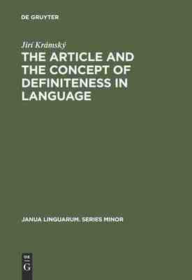 【预订】The Article and the Concept of Definiteness in Language 9789027921192
