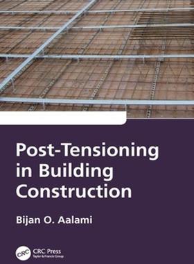 [预订]Post-Tensioning in Building Construction 9781032307077