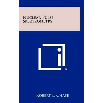 预订 Nuclear Pulse Spectrometry: 9781258443498