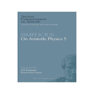 [预订]Simplicius: On Aristotle Physics 5 9780715627655