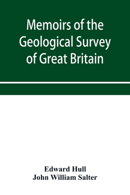 【预订】Memoirs of the Geological Survey of Great Britain and the Museum of Practical Geology. the Geology of the ...
