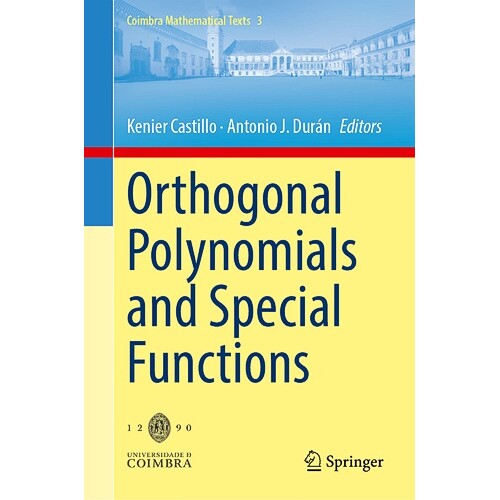 预订 Orthogonal Polynomials and Special Functions 正交多项式与特殊函数 9783031696459