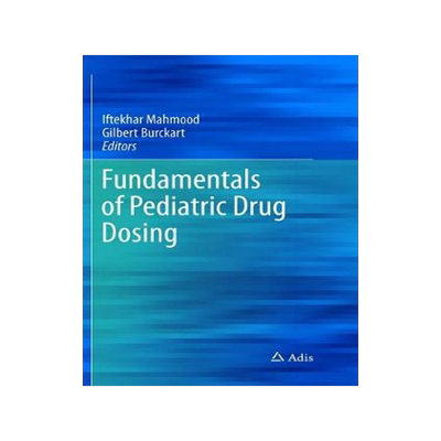 预订 Fundamentals of Pediatric Drug Dosing