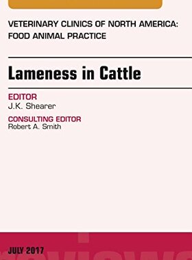 【预订】Lameness in Cattle, An Issue of Veterinary Clinics of North America