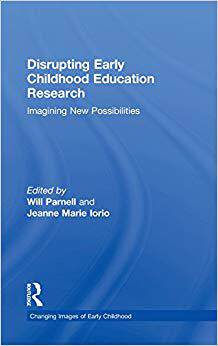 【预售】Disrupting Early Childhood Education Research