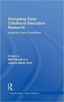 【预售】Disrupting Early Childhood Education Research