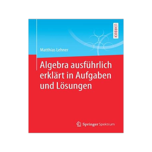 预订 Algebra ausführlich erklärt in Aufgaben und Lösungen