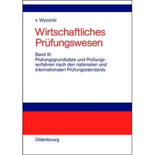 预订 Prüfungsgrundsätze und Prüfungsverfahren nach den nationalen und internationalen Prüfungsstandards: 97834862315