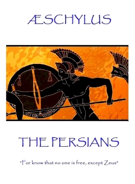 预订 Aeschylus - The Persians: For Know That No One Is Free, Except Zeus: 9781787371439