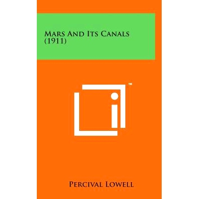 预订 Mars and Its Canals (1911): 9781498152655