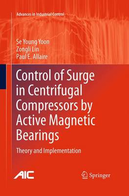 【预订】Control of Surge in Centrifugal Compressors by Active Magnetic Bearings
