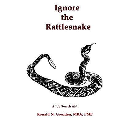 预订 Ignore the Rattlesnake: A Job Search Aid: 9781469979878