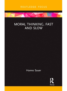 预订 Moral Thinking, Fast and Slow 道德思维，快与慢: 9780367733469