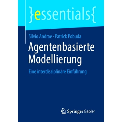 预订 Agentenbasierte Modellierung: Eine Interdisziplinäre Einführung