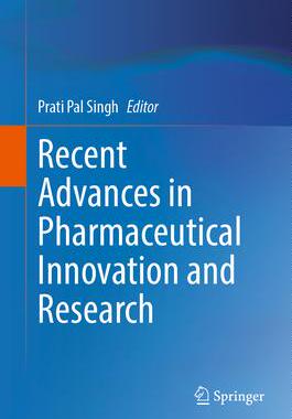 [预订]Recent Advances in Pharmaceutical Innovation and Research 9789819923014