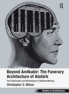 预订 Beyond Anitkabir: The Funerary Architecture of Atatürk
