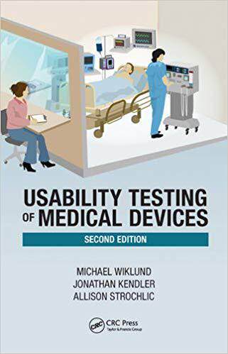 【预售】Usability Testing of Medical Devices, Second Edition