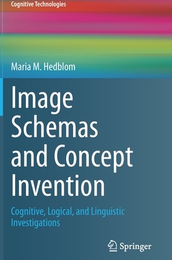 【预订】Image Schemas and Concept Invention