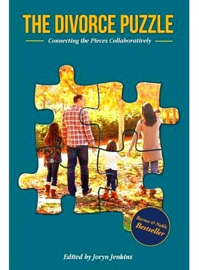 预订 The Divorce Puzzle: Connecting the Pieces Collaboratively: 9781947080003