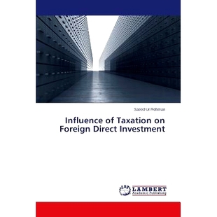 Taxation Foreign 预订 Investment Direct 9783659504976 Influence