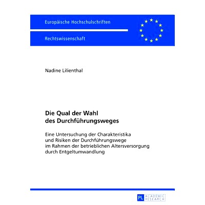 预订 Die Qual der Wahl des Durchf&uuml;hrungsweges: Eine Untersuchung der Charakteristika und Risiken der Durchf&uuml;hrungswege
