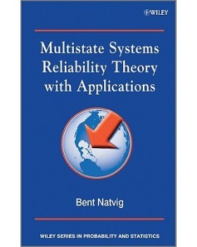 【预订】Multistate Systems Reliability Theory with Applications
