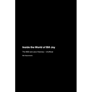 World 9781779699909 Unofficial BSD Inside the and Bill Visionary 预订 Joy Java The