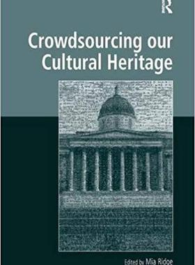 【预售】Crowdsourcing our Cultural Heritage