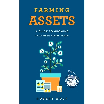 预订 Farming Assets: A Guide to Growing Tax-Free Cash Flow