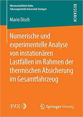 【预订】Numerische und experimentelle Analyse von instationären Lastfällen im Rahmen der therm 9783658127039