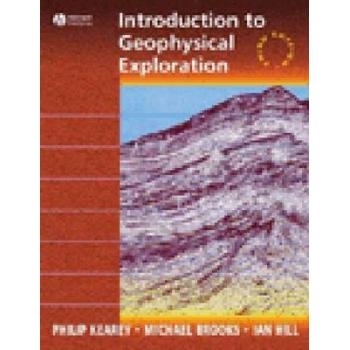 预订 An Introduction to Geophysical Exploration 3e 地球物理勘探导论 第3版: 9780632049295