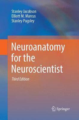 【预订】Neuroanatomy for the Neuroscientist