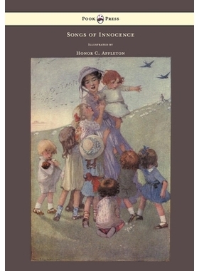 预订 Songs of Innocence - Illustrated by Honor C. Appleton: 9781447449447