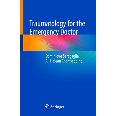 预订 Traumatology for the Emergency Doctor 急救医生创伤学: 9783031631955